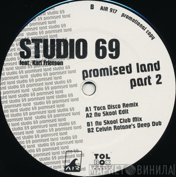 Studio 69, Karl Frierson - Promised Land (Part 2)