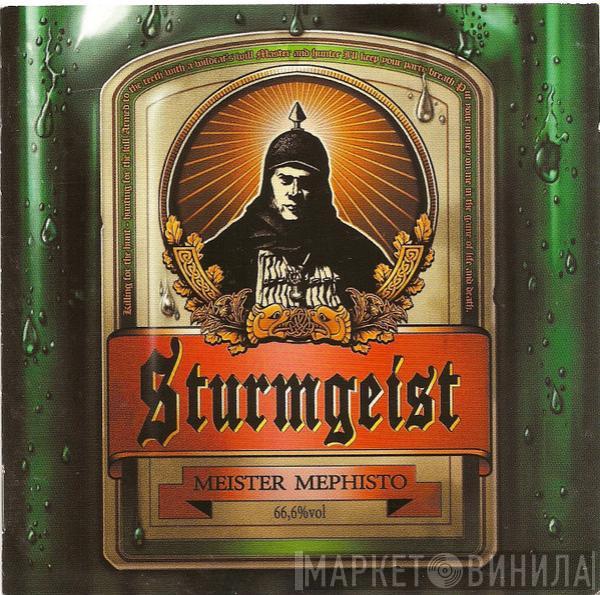 Sturmgeist - Meister Mephisto