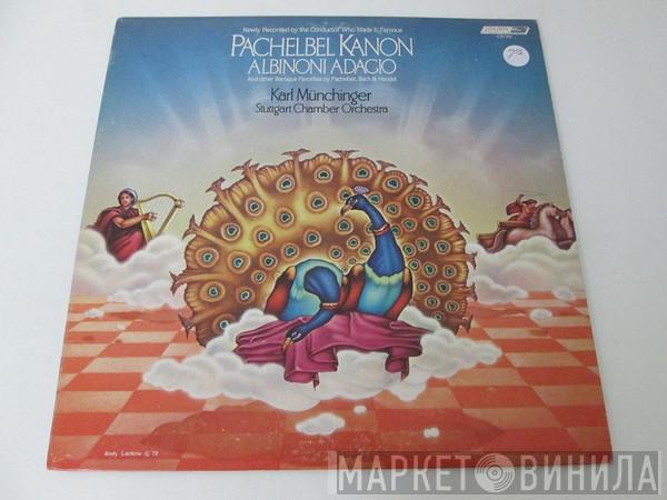 , Stuttgarter Kammerorchester  Karl Münchinger  - Pachelbel Kanon, Albinoni Adagio, And Other Baroque Favorites By Pachelbel, Bach & Handel