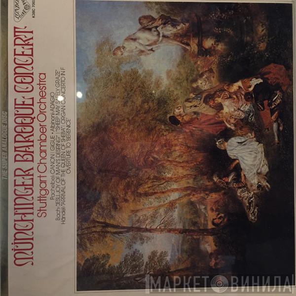  Stuttgarter Kammerorchester  - Munichinger Baroque Concert