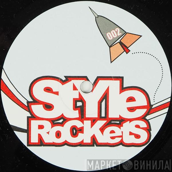 Style Rockets - We Generate Another Hero