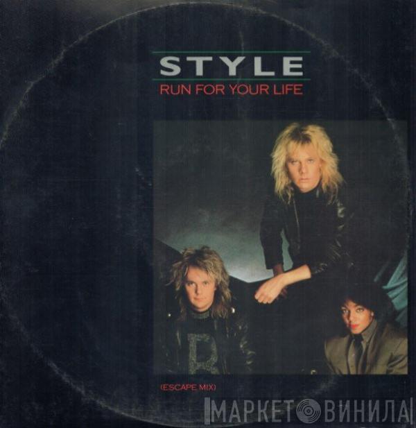  Style   - Run For Your Life