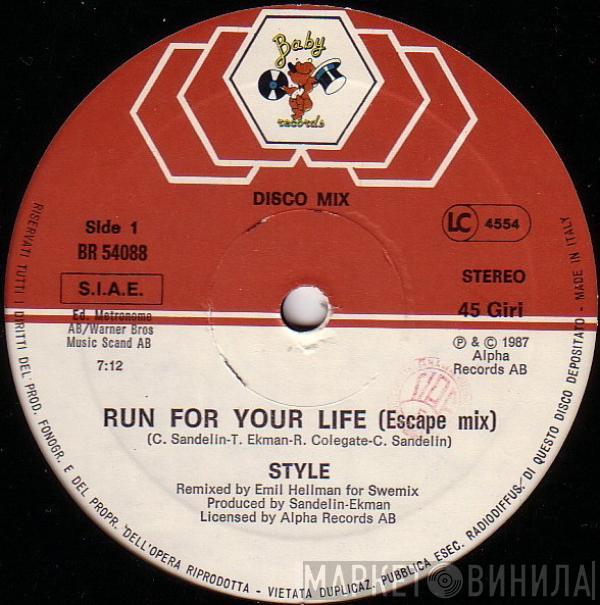  Style   - Run For Your Life