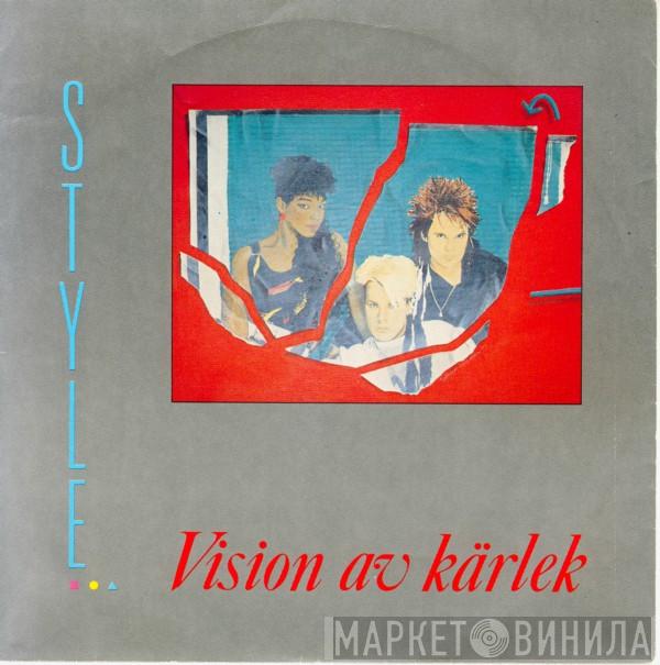  Style   - Vision Av Kärlek