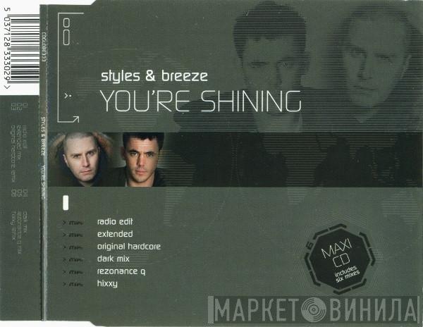 Styles & Breeze - You're Shining
