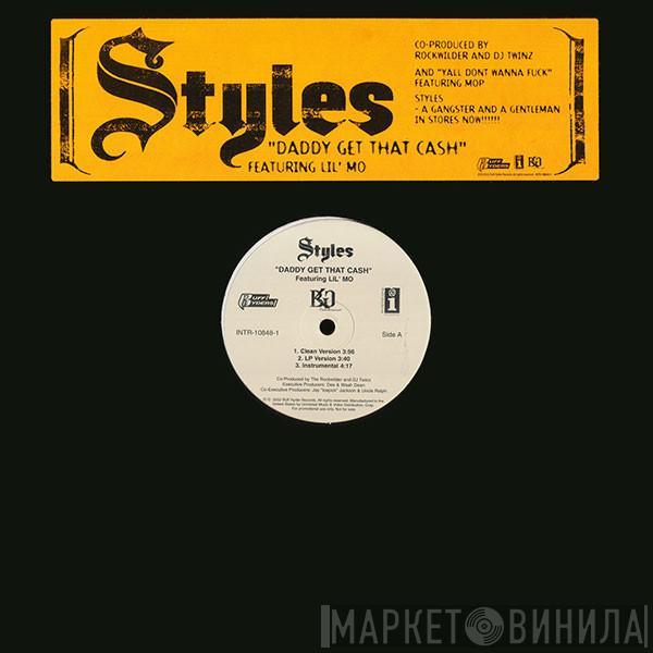 Styles P - Daddy Get That Cash