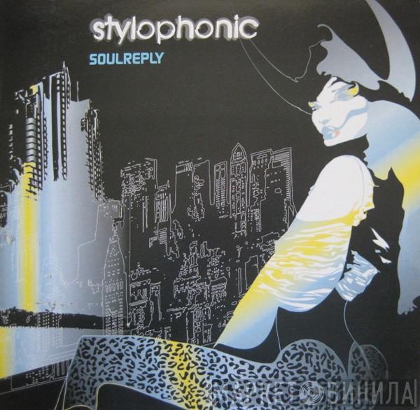 Stylophonic - Soulreply