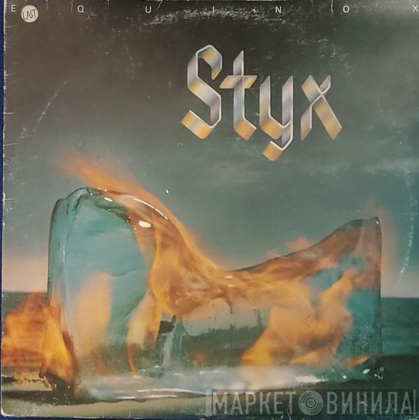 Styx - Equinox