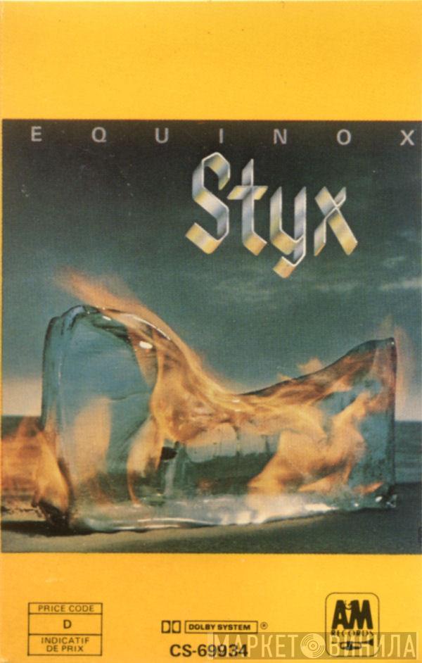  Styx  - Equinox