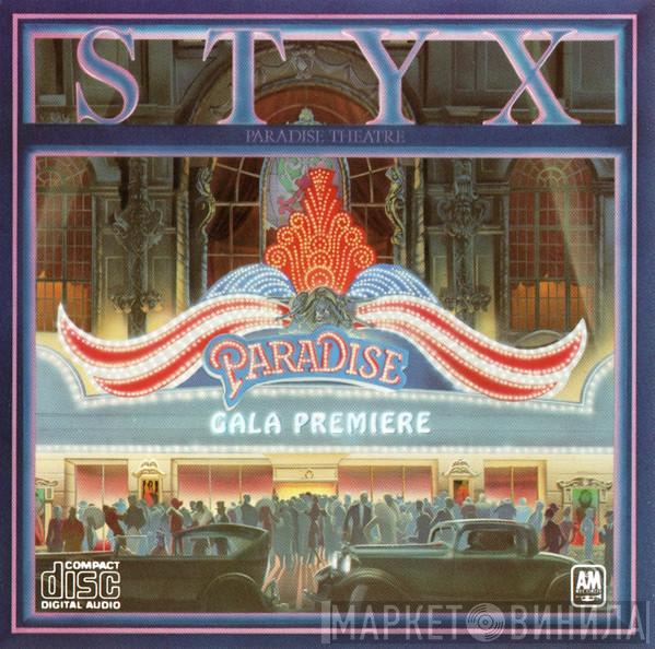  Styx  - Paradise Theatre