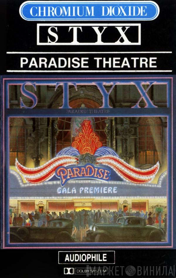  Styx  - Paradise Theatre