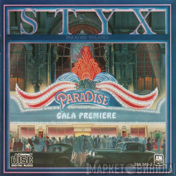  Styx  - Paradise Theatre