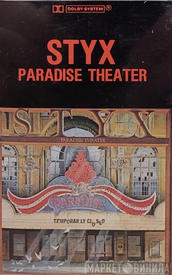  Styx  - Paradise Theatre