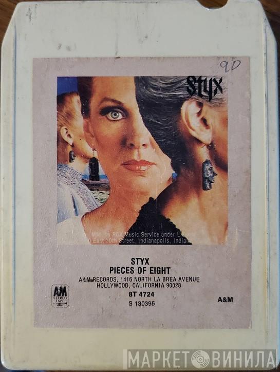  Styx  - Pieces Of Eight