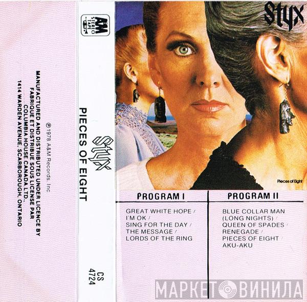  Styx  - Pieces Of Eight