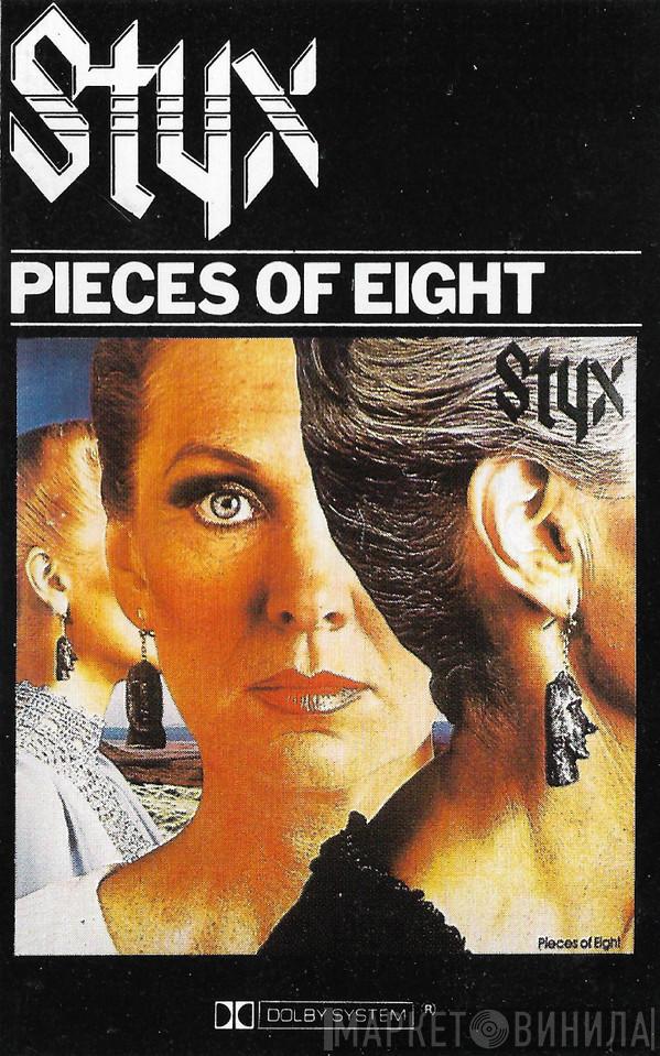  Styx  - Pieces Of Eight