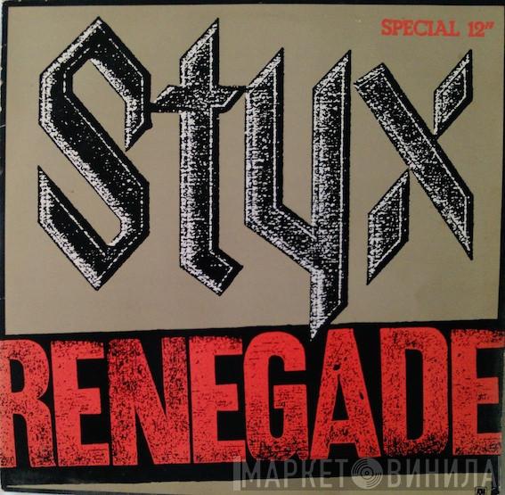 Styx - Renegade