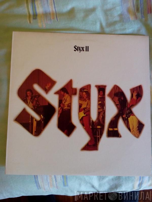 Styx  - Styx II