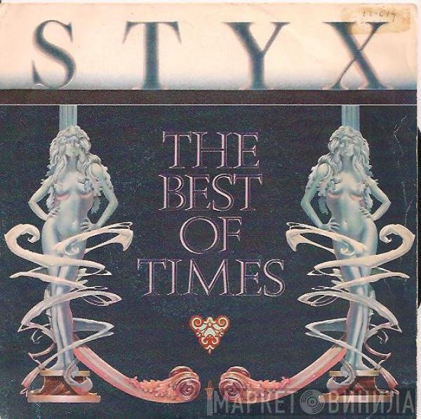 Styx - The Best Of Times