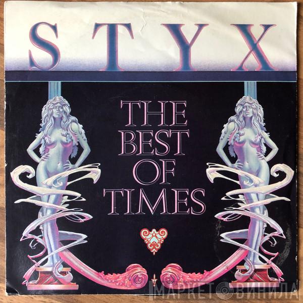Styx - The Best Of Times