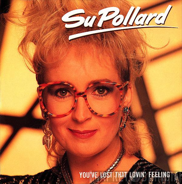 Su Pollard - You've Lost That Lovin' Feeling