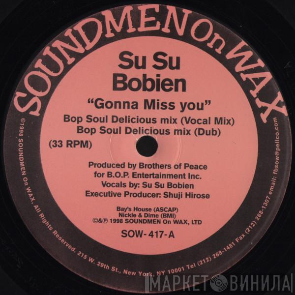  Su Su Bobien  - Gonna Miss You