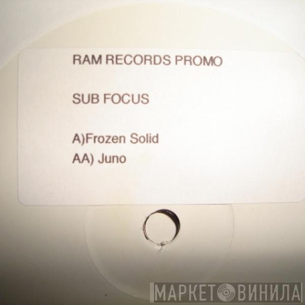  Sub Focus  - Frozen Solid / Juno