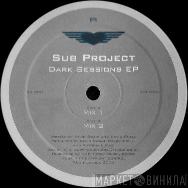 Sub Project - Dark Sessions EP