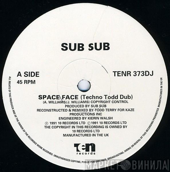 Sub Sub - Space Face (Todd Terry Remixes)