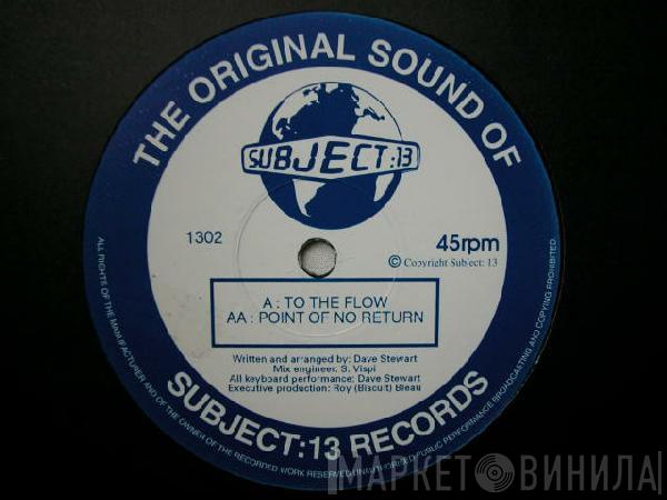 Subject 13 - To The Flow / Point Of No Return