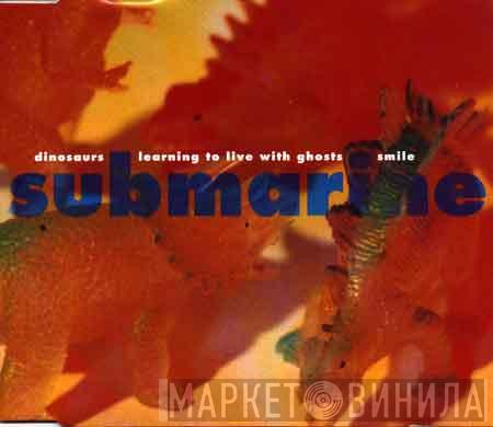 Submarine  - Dinosaurs