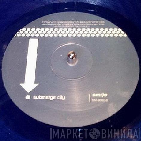 Submerge - Submerge City / Weird-Step