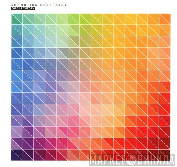 Submotion Orchestra - Colour Theory
