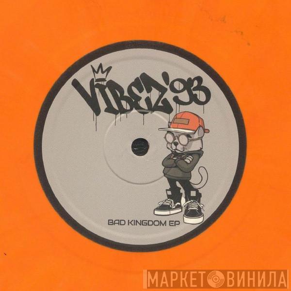 Subreachers - Bad Kingdom EP