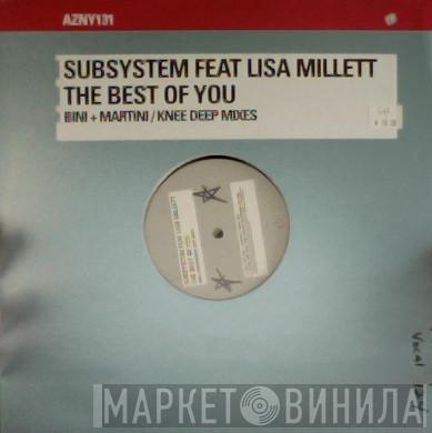 Subsystem, Lisa Millett - The Best Of You (Bini + Martini / Knee Deep Mixes)