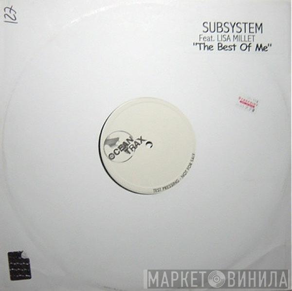 Subsystem, Lisa Millett - The Best Of Me