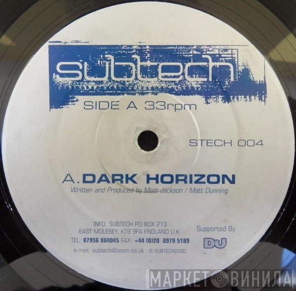 Subtech - Dark Horizon / You