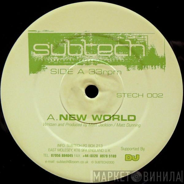 Subtech - New World / Monolith