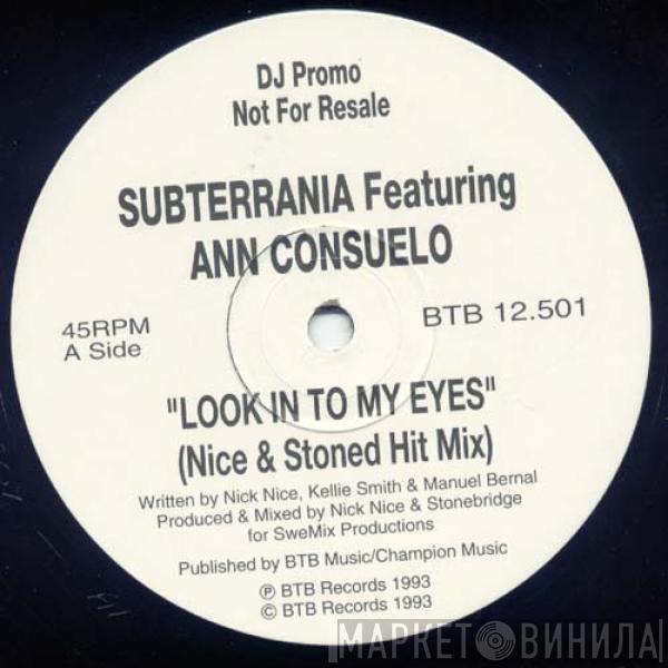 Subterrania, Ann Consuelo - Look Into My Eyes