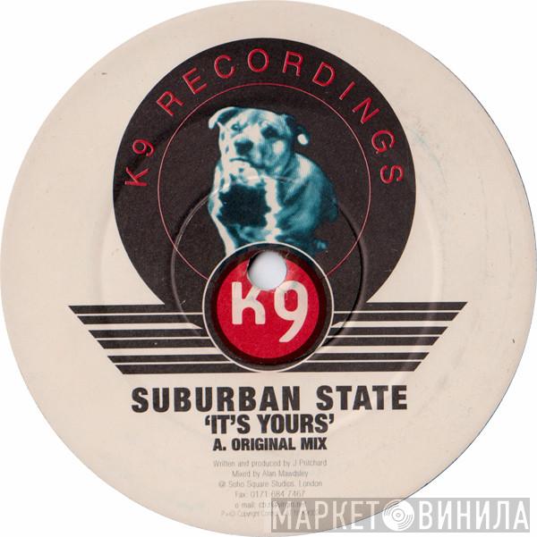 Suburban State - It's Yours
