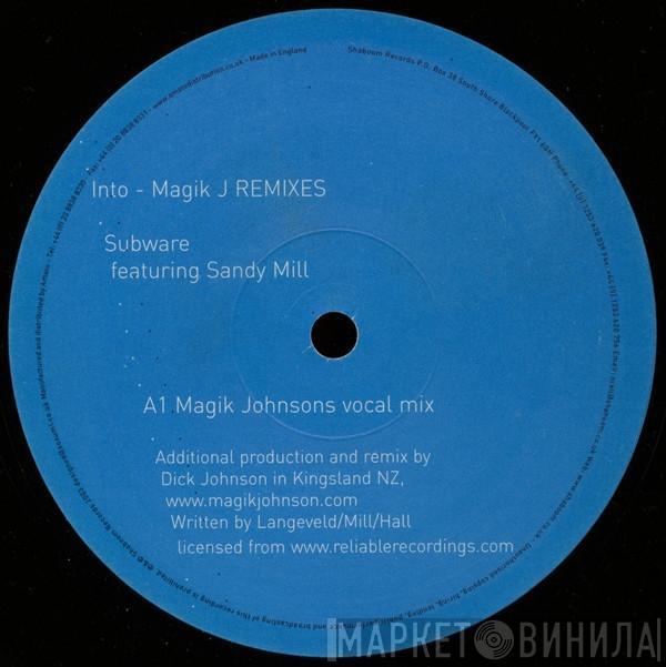 Subware - Into (Magik J Remixes)