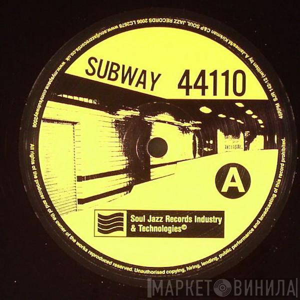  Subway  - 44110 / Persuasion