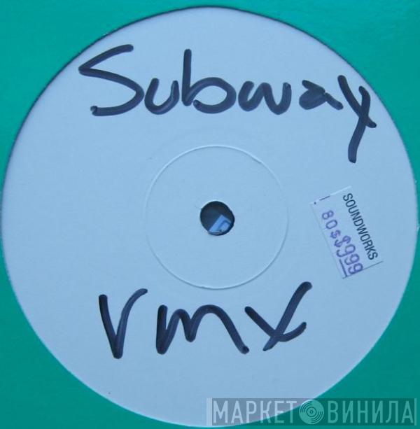 Subway  - You Can Do Anything