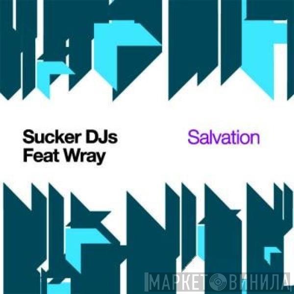 Sucker DJ's, Viveen Wray - Salvation