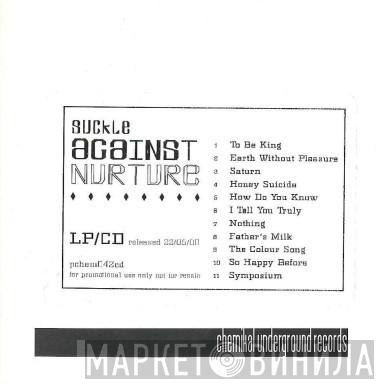 Suckle - Against Nurture