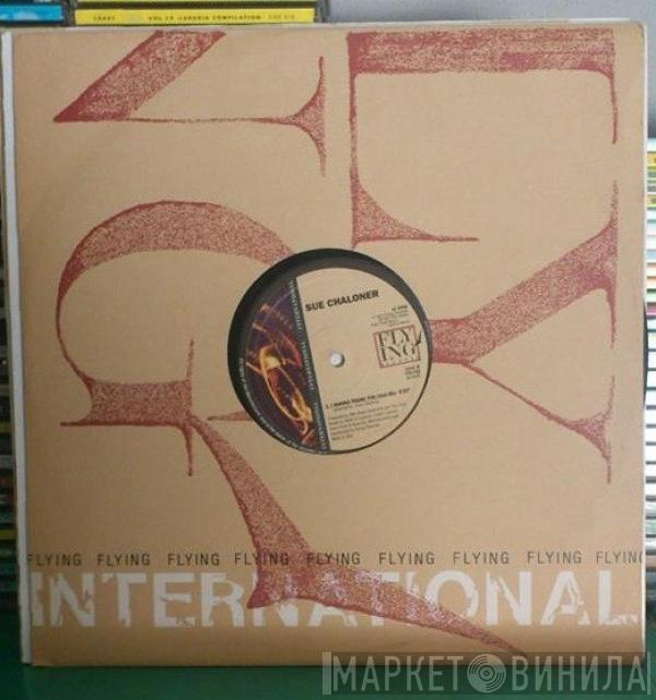  Sue Chaloner  - I Wanna Thank You