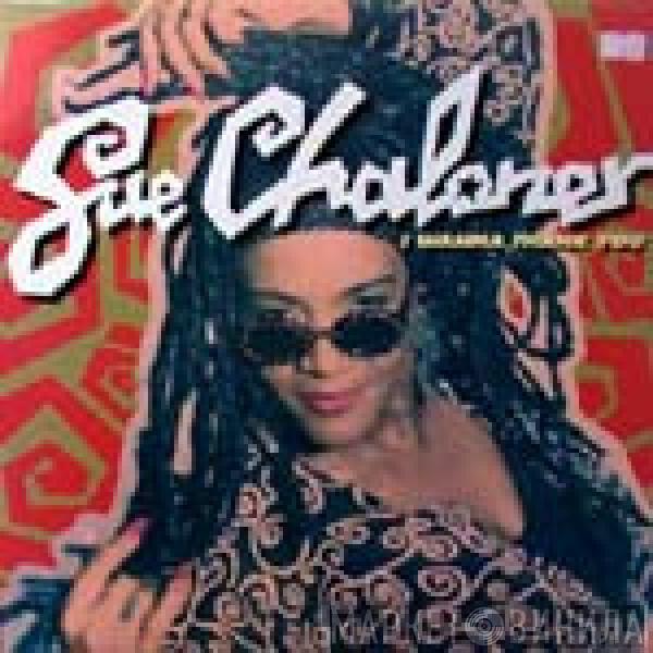  Sue Chaloner  - I Wanna Thank You