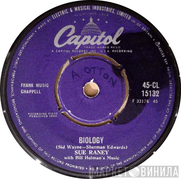 Sue Raney - Biology / I Stayed Too Long At The Fair
