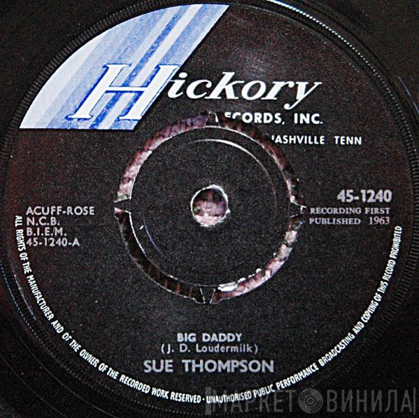 Sue Thompson - Big Daddy