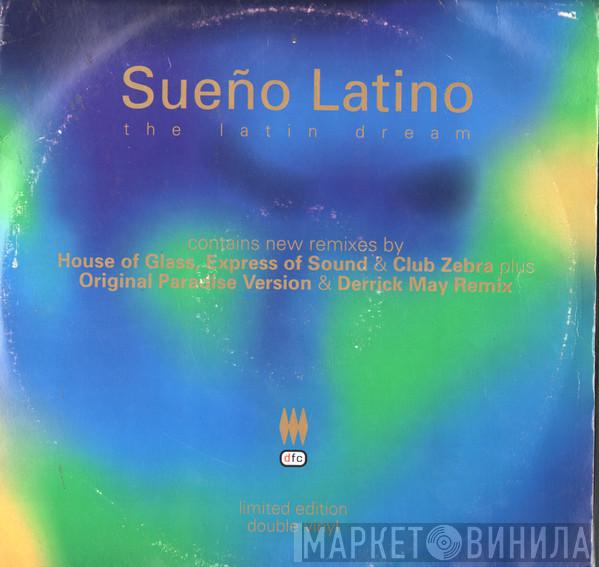  Sueño Latino  - Sueño Latino - The Latin Dream